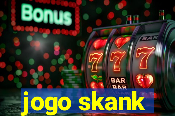 jogo skank