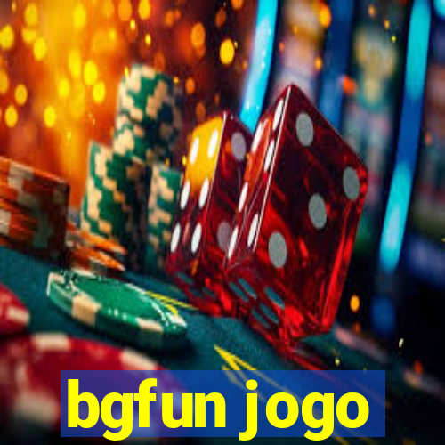 bgfun jogo