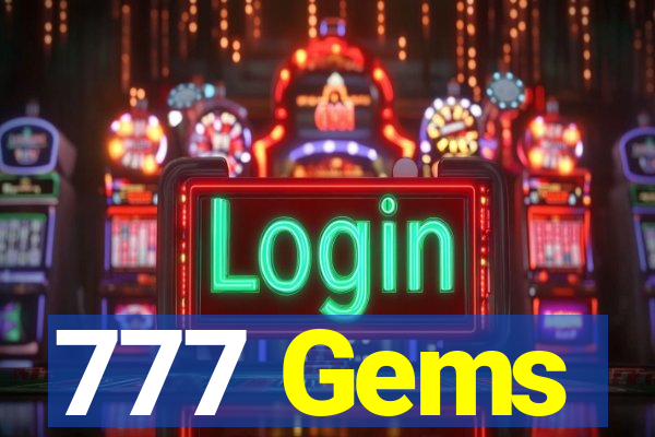 777 Gems