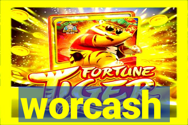 worcash