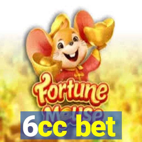 6cc bet