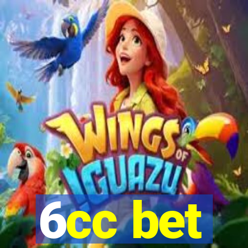 6cc bet