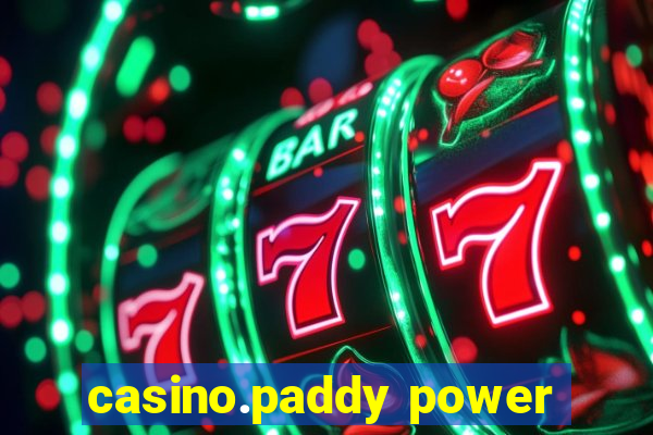 casino.paddy power