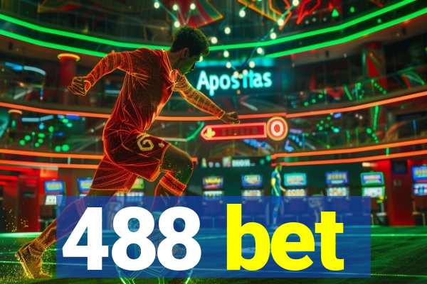 488 bet