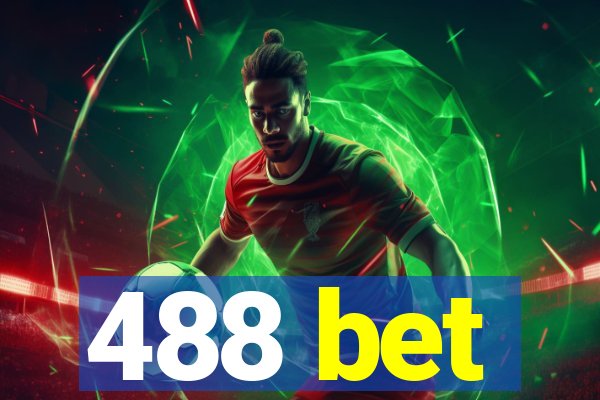 488 bet