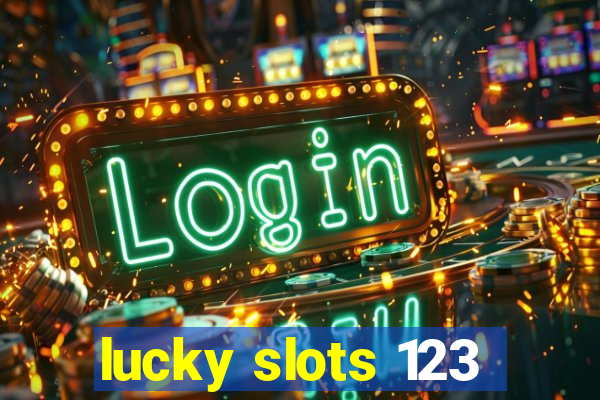 lucky slots 123