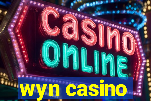 wyn casino