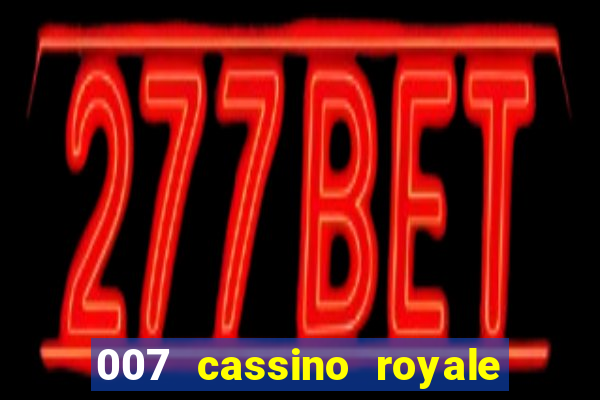 007 cassino royale download dublado utorrent