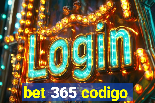 bet 365 codigo