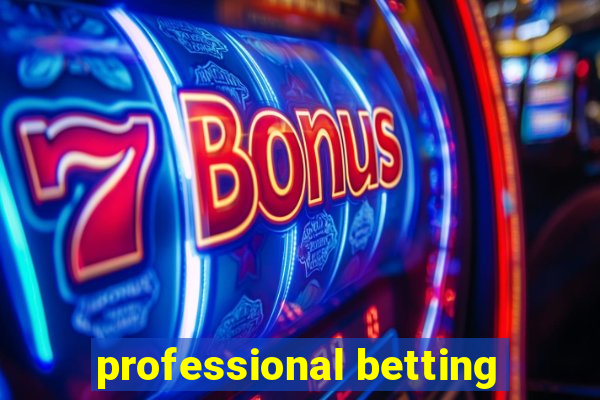 professional betting