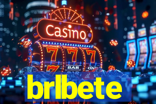 brlbete