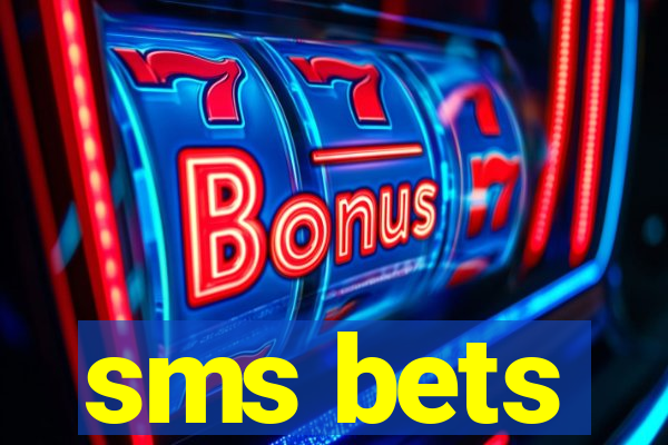 sms bets