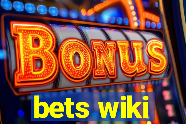 bets wiki