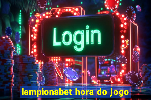 lampionsbet hora do jogo