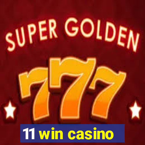 11 win casino