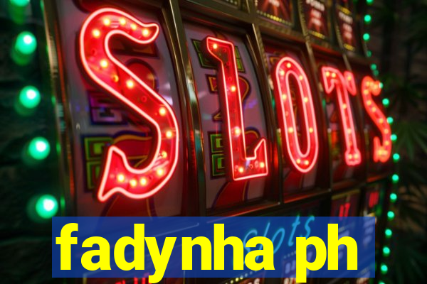 fadynha ph