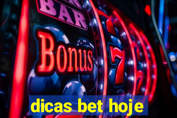 dicas bet hoje