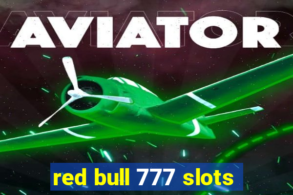 red bull 777 slots