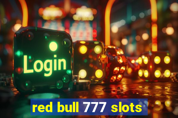 red bull 777 slots