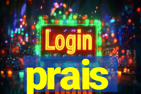 prais