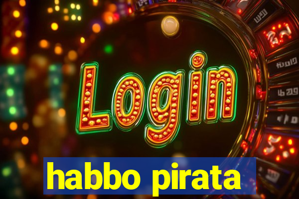 habbo pirata