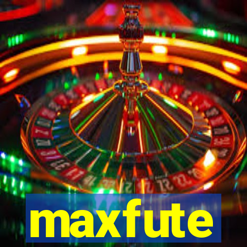 maxfute