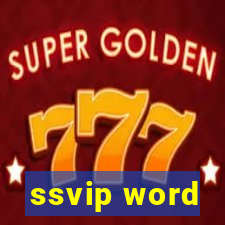 ssvip word