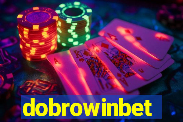 dobrowinbet