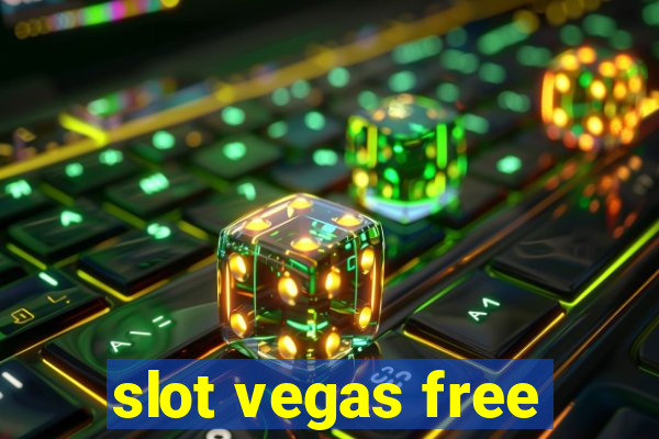 slot vegas free