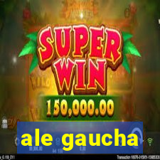 ale gaucha