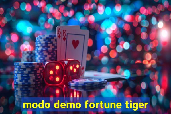 modo demo fortune tiger