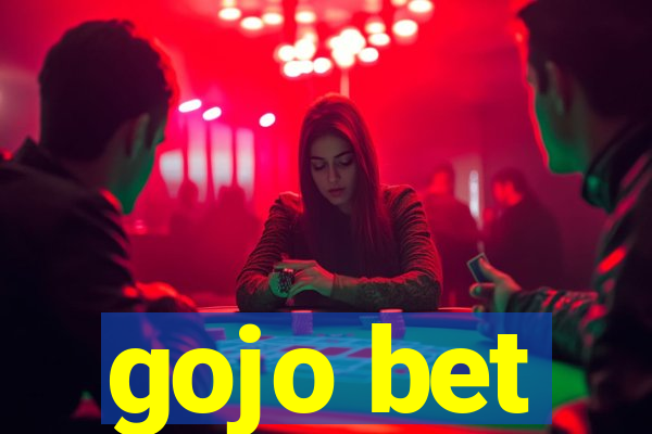 gojo bet