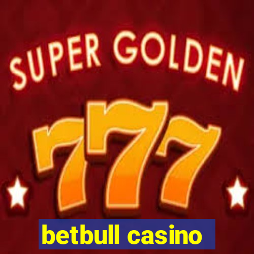 betbull casino