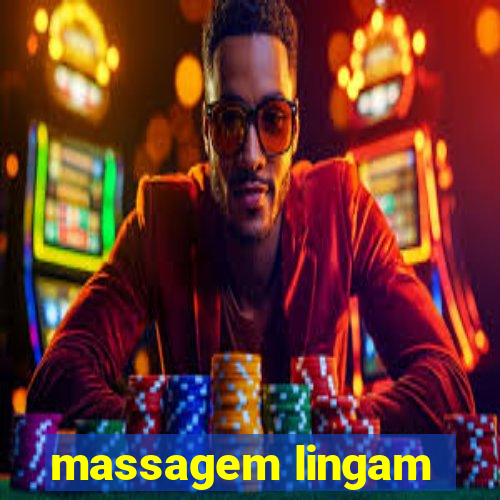 massagem lingam