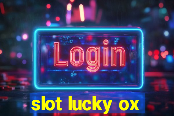 slot lucky ox