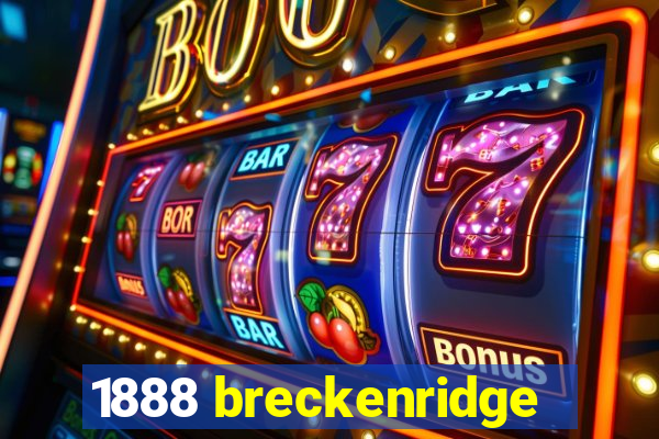 1888 breckenridge