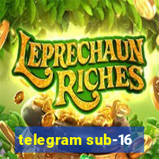 telegram sub-16