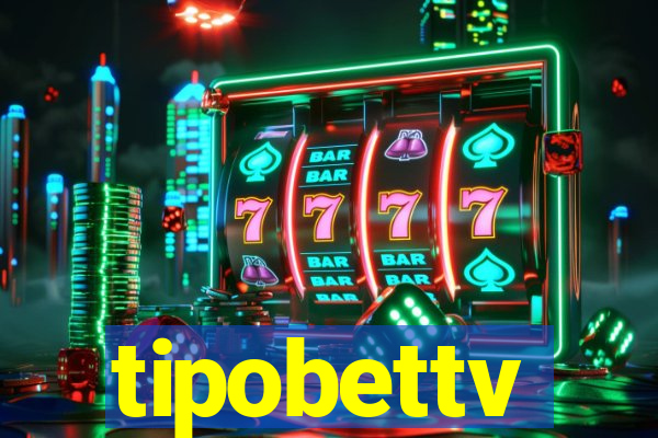 tipobettv