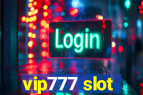 vip777 slot