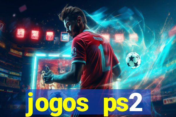 jogos ps2 traduzidos pt br