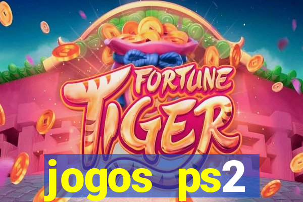 jogos ps2 traduzidos pt br