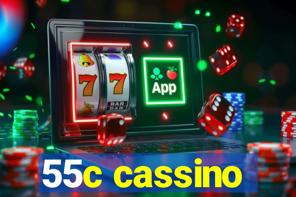 55c cassino