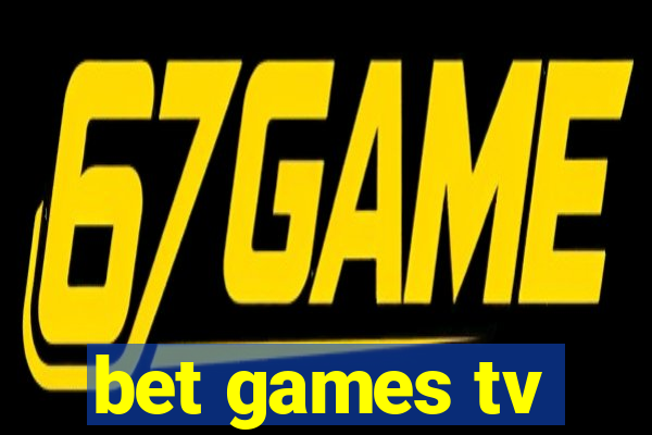 bet games tv