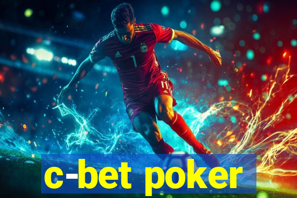 c-bet poker