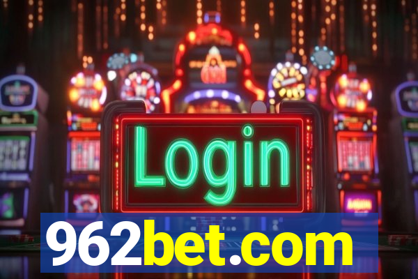 962bet.com