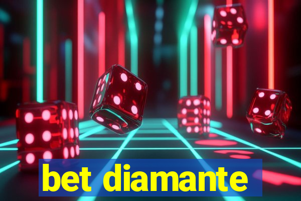 bet diamante