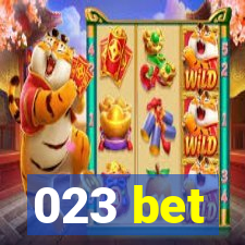 023 bet