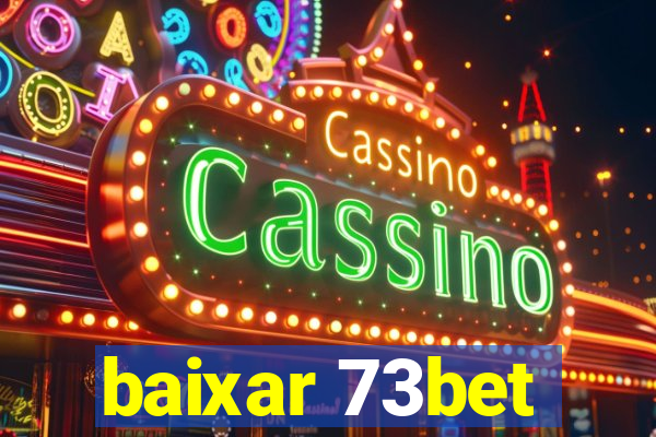 baixar 73bet