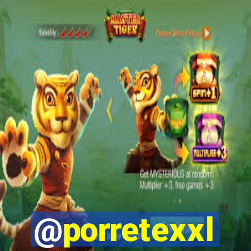 @porretexxl