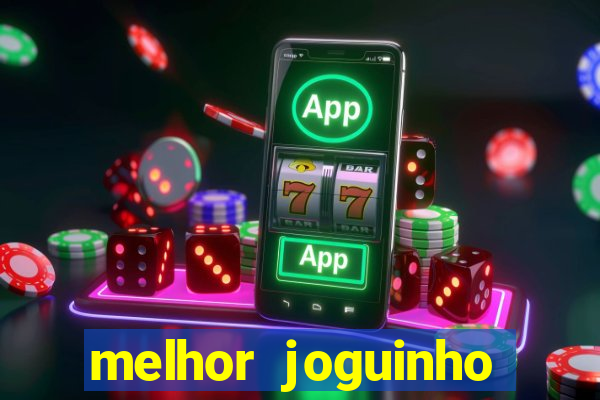 melhor joguinho para ganhar dinheiro